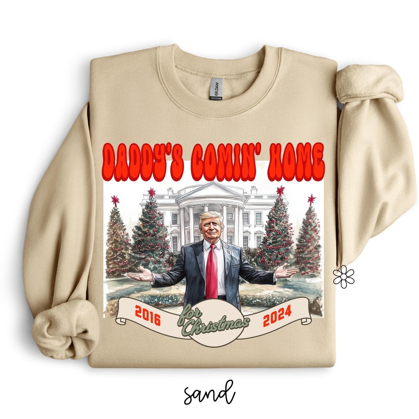 Trump Daddys Comin Home Tee